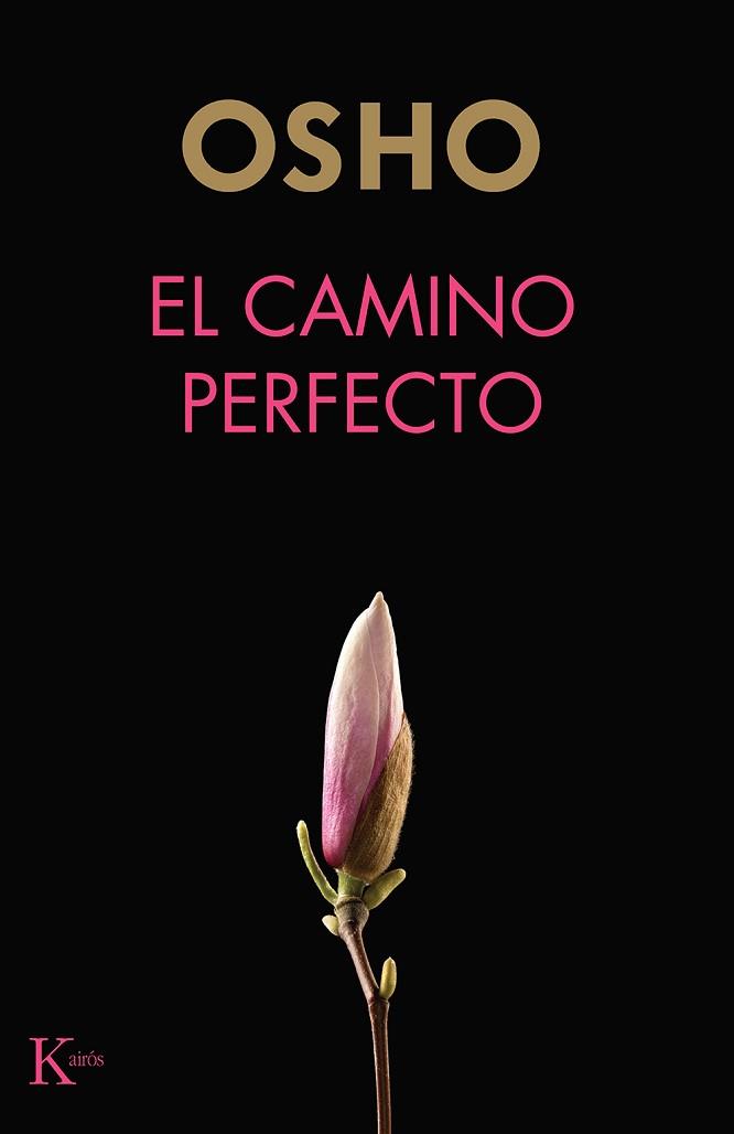 CAMINO PERFECTO | 9788499887654 | OSHO