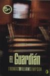 GUARDIAN EL | 9788466629515 | WILLIAM SIMPSON, THOMAS