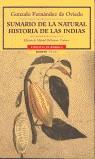 SUMARIO DE LA NATURAL HISTORIA DE LAS INDIAS | 9788449202315 | FERNANDEZ DE OVIEDO, GONZALO