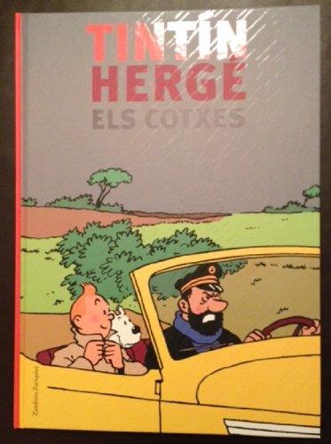 TINTIN HERGE ELS COTXES | 9788484182313 | CHOISEUL PRASLIN, CHARLES HENRI DE / JACOBS, ANDI