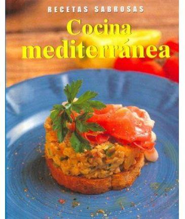 COCINA MEDITERRANEA RECETAS SABROSAS | 9781405414524 | WHITE, ANNE