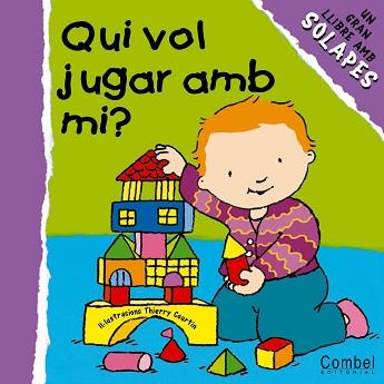 QUI VOL JUGAR AMB MI (LLIBRE AMB SOLAPES) | 9788478646920 | COURTIN, THIERRY