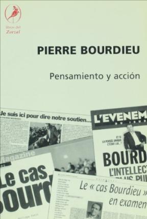 PENSAMIENTO Y ACCION | 9789871081080 | BOURDIEU, PIERRE