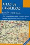 ATLAS DE CARRETERAS ESPAÑA Y PORTUGAL | 9788495795687 | AA.VV