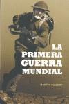 PRIMERA GUERRA MUNDIAL | 9788499700427 | GILBERT, MARTÍN