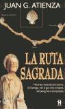 RUTA SAGRADA, LA | 9788479270407 | GARCIA ATIENZA, JUAN