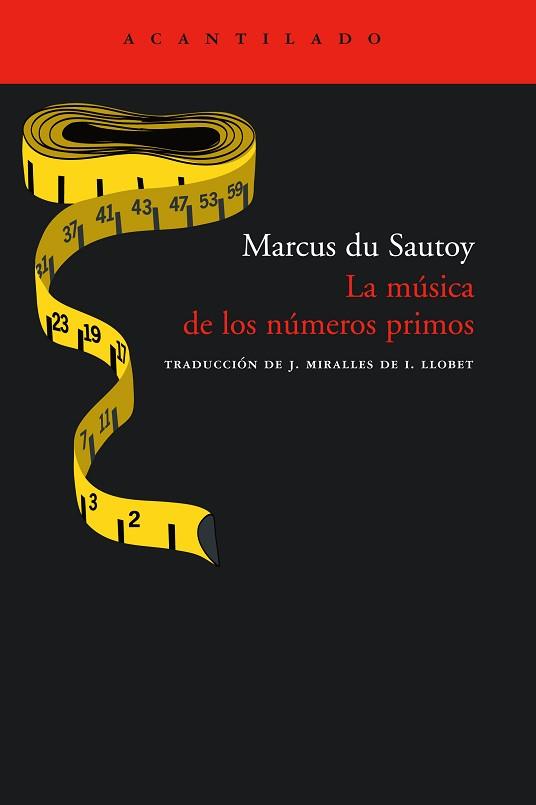 MUSICA DE LOS NUMEROS PRIMOS LA | 9788496489837 | SAUTOY DU, MARCUS