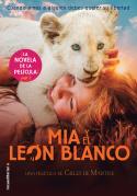 MIA Y EL LEÓN BLANCO | 9788417541484 | STUDIO CANAL