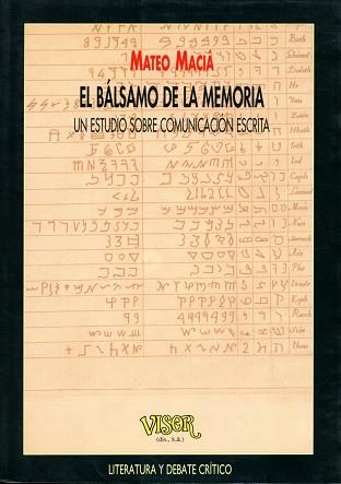 BALSAMO DE LA MEMORIA, EL | 9788477747277 | MACIA, MATEO