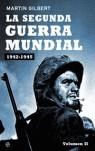 SEGUNDA GUERRA MUNDIAL 1943-1945 II | 9788497344333 | GILBERT, MARTIN