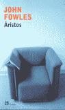 ARISTOS | 9788476696385 | FOWLES, JOHN