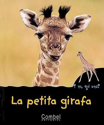 PETITA GIRAFA LA | 9788478642328 | MARIE, CHRISTIAN