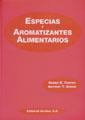 ESPECIAS Y AROMATIZANTES ALIMENTARIOS | 9788420008134 | TAINTER, GRENIS A. T.