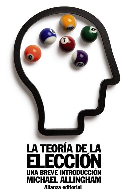 TEORÍA DE LA ELECCIÓN LA | 9788420652825 | ALLINGHAM, MICHAEL