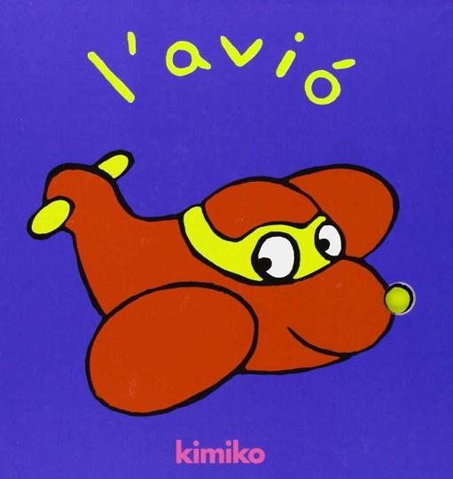 AVIO, L' | 9788495150578 | KIMIKO