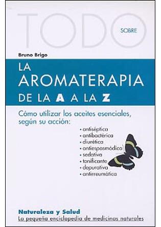 AROMATERAPIA TODO SOBRE | 9788496194434 | BRIGO, BRUNO