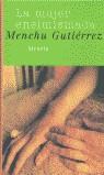 MUJER ENSIMISMADA, LA  LT-136 | 9788478445400 | GUTIERREZ, MENCHU