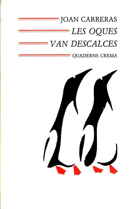 OQUES VAN DESCALCES, LES | 9788477270584 | CARRERAS I PERA, JOAN