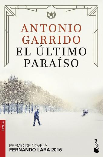 EL ÚLTIMO PARAÍSO | 9788408172567 | GARRIDO, ANTONIO