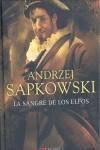 SANGRE DE LOS ELFOS | 9788498890457 | SAPKOWSKI, ANDRZEJ