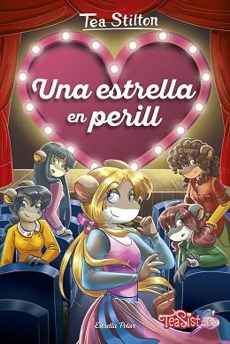 ESTRELLA EN PERILL UNA | 9788491377078 | STILTON, TEA