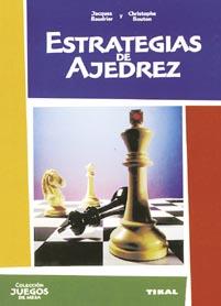 ESTRATEGIAS DE AJEDREZ | 9788430535095 | BAUDRIER, JACQUES