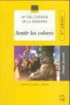 SENTIR LOS COLORES (PUNTO JUVENIL) | 9788421823996 | BANDERA, M., CARMEN DE LA