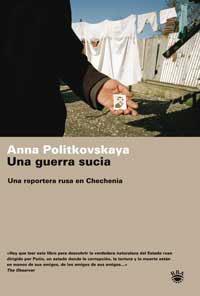 GUERRA SUCIA UNA | 9788478710478 | POLITKOVSKAYA, ANNA