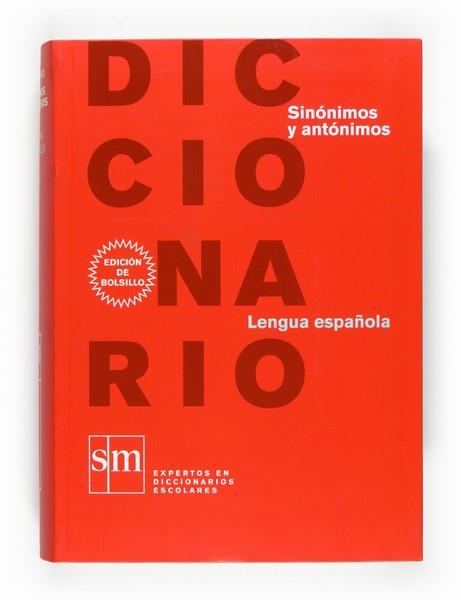 DICCIONARIO SINONIMOS Y ANTONIMOS | 9788467531633 | ALMARZA ACEDO, NIEVES / HERNÁNDEZ, HUMBERTO / MALDONADO GONZÁLEZ, MARÍA CONCEPCIÓN