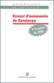 ESTATUT D'AUTONOMIA DE CATALUNYA ( 2006 ) | 9788439371281