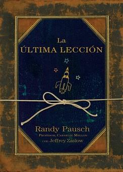 ULTIMA LECCION LA | 9788425342509 | PAUSCH, RANDY