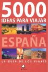 5000 IDEAS PARA VIAJAR: ESPAÑA | 9788408092742 | OLLÉ, ALBERT / FERNÁNDEZ DE CASTRO, JAVIER