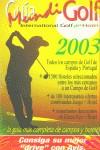 GUIA MUNDI GOLF 2003 | 9788493301811 | VARIS