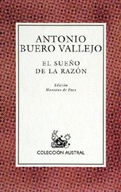 SUEÑO DE LA RAZON, EL (AUSTRAL) | 9788423972487 | BUERO VALLEJO, ANTONIO