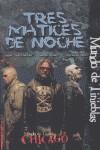 TRES MATICES DE NOCHE | 9788498003154 | TRAUTVETTER, JANET / ROARK, SARAH / SARRO, MYRANDA