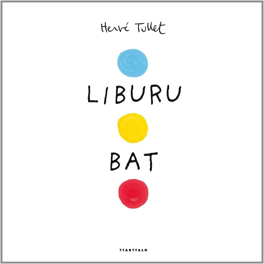 LIBURU BAT | 9788498434187 | TULLET, HERVE