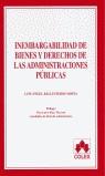 INEMBARGABILIDAD DE BIENES Y DERECHOS DE LAS ADMINISTRACIONE | 9788478795451 | BALLESTEROS MOFFA, LUIS ANGEL