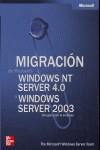 MIGRACION DE MS WINDOWS NT 4 A WINDOWS SERVER 2003 | 9788448139551 | MICROSOFT WINDOWS SERVER TEAM