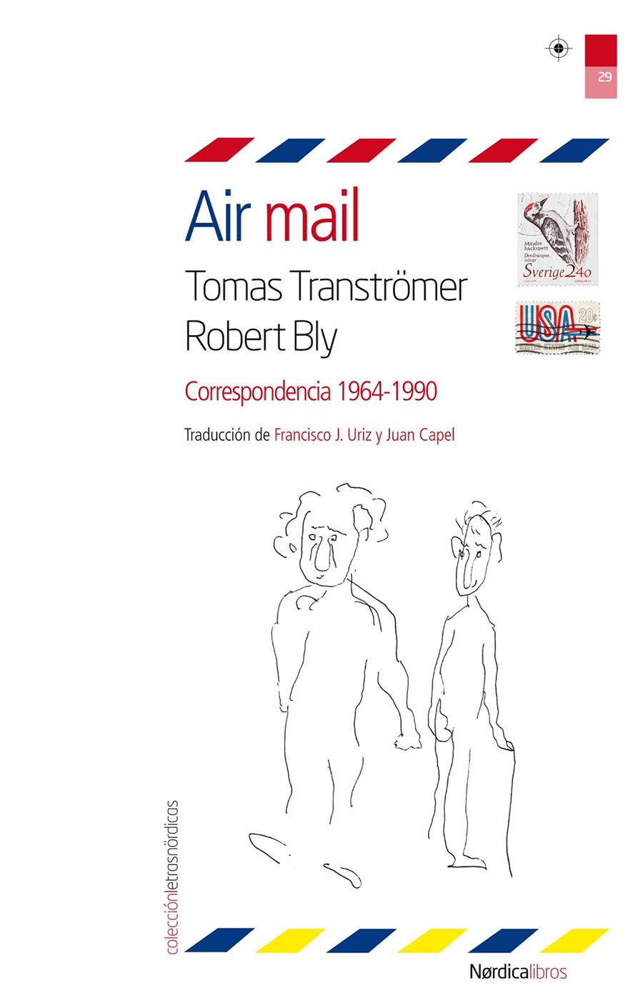 AIR MAIL | 9788415564867 | TRANSTRÖMER, TOMAS/BLY, ROBERT