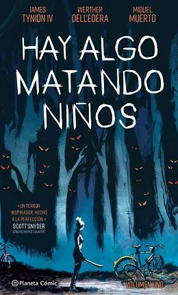 HAY ALGO MATANDO NIÑOS Nº 01 | 9788413416441 | TYNION IV, JAMES / DELL'EDERA, WERTHER