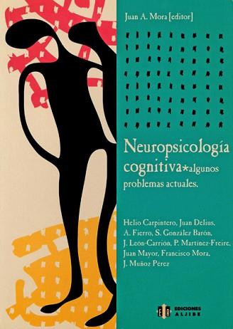 NEUROPSICOLOGIA COGNITIVA | 9788497000345 | MORA, JUAN A. (ED.)