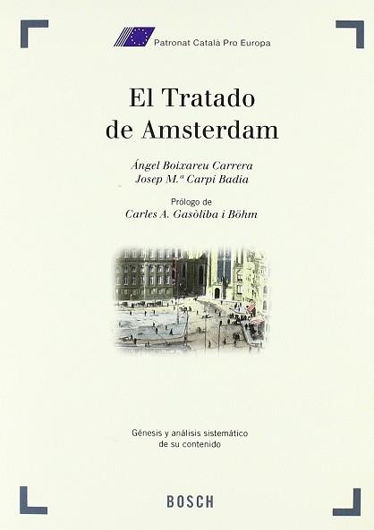 TRATADO DE AMSTERDAM, EL | 9788476767115 | BOIXAREU CARRERA, ANGEL