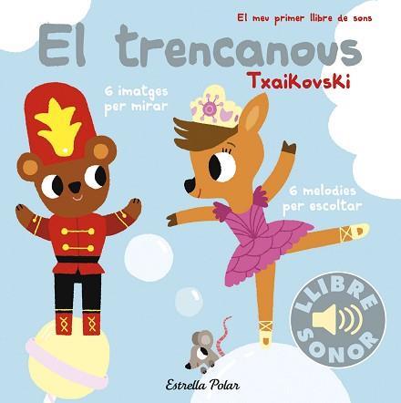 TRENCANOUS. EL MEU PRIMER LLIBRE DE SONS | 9788491373995 | BILLET, MARION