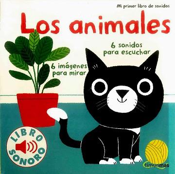 LOS ANIMALES. MI PRIMER LIBRO DE SONIDOS | 9788408134893 | BILLET, MARION