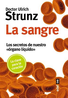 LA SANGRE | 9788441437111 | STRUNZ, DOCTOR ULRICH