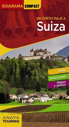 SUIZA | 9788491580423 | ANAYA TOURING / URUEÑA CUADRADO, ISABEL