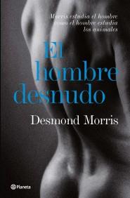 HOMBRE DESNUDO EL | 9788408085997 | MORRIS, DESMOND