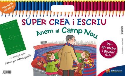 SUPER CREA I ESCRIU ANEM AL CAMP NOU | 9788424652999 | VVAA