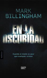 EN LA OSCURIDAD | 9788498772678 | BILLINGHAM, MARK