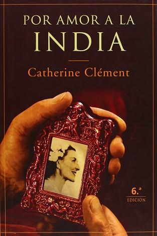 POR AMOR A LA INDIA | 9788427024281 | CLEMENT, CATHERINE